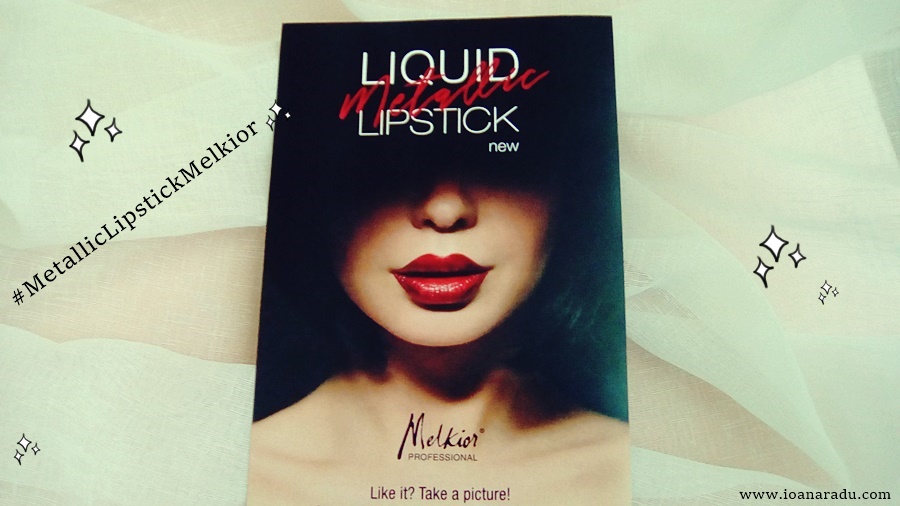 Melkior lansează Metallic Liquid Lipstick pe data de 8 iunie